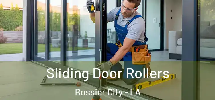 Sliding Door Rollers Bossier City - LA